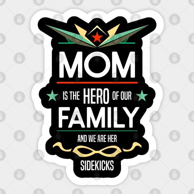 mom is the hero of our family Re:Color 02 Sticker by HCreatives